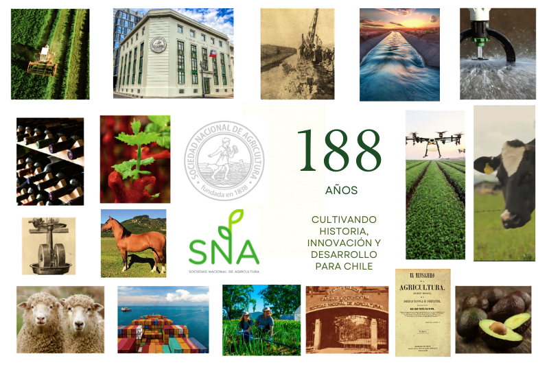 SNA: 188 años de historia, agricultura y construcción de Chile